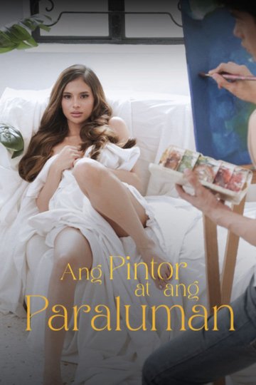 Ang pintor at ang paraluman 2024 izle