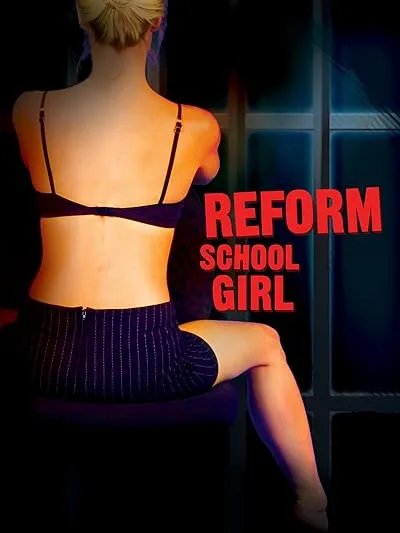 Reform School Girl 1994 Erotik izle